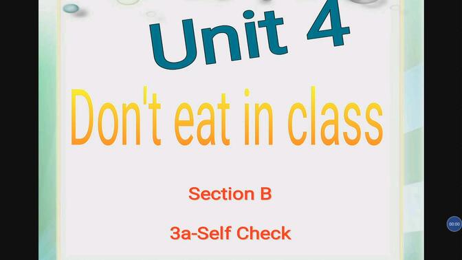 七年级英语下册 Unit 4 Don&#x27;t eat in class. Section B 3a-Self Check