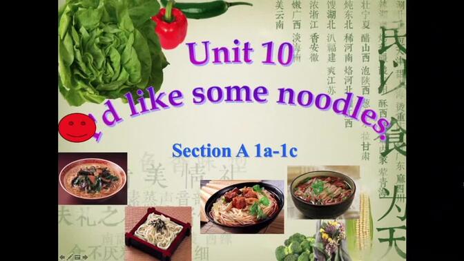 【人教版】七年级英语下册 Unit10 I&#x27;d like some noodles